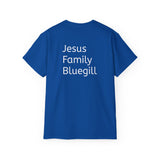 Jesus Family Bluegill Shirt